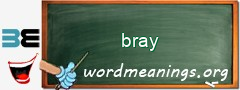 WordMeaning blackboard for bray